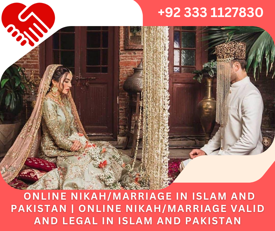 Online Nikah/Marriage Pakistan